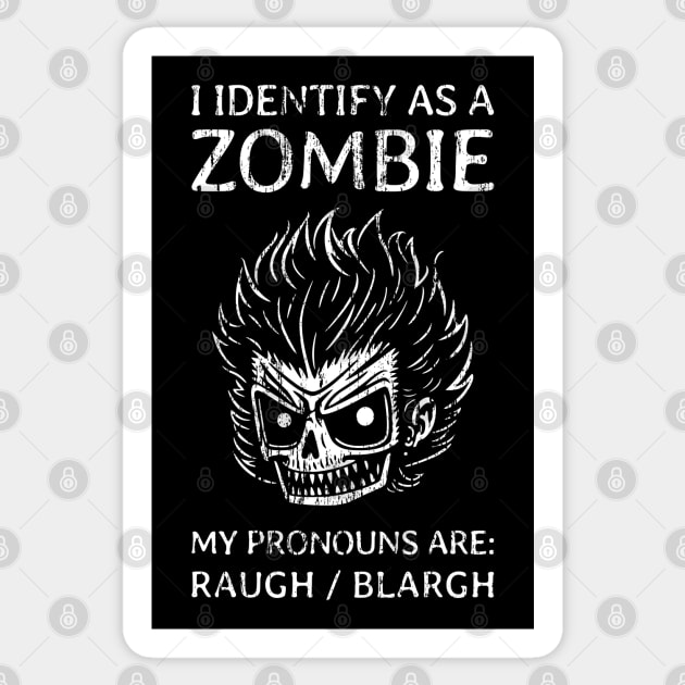 Funny Zombie Pronouns - 1 Sticker by NeverDrewBefore